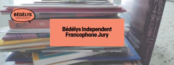 Do you Know the Bédélys Independent Francophone Award Jury?